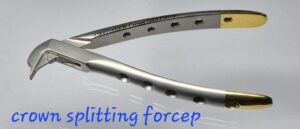 crown splitting forcep